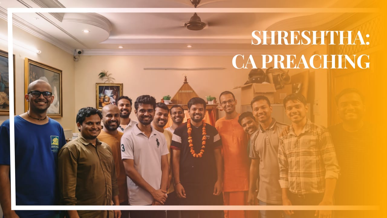 Shreshtha: CA preaching